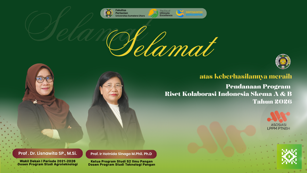 Dosen FP USU Raih Pendanaan Program Riset Kolaborasi Indonesia Tahun 2026